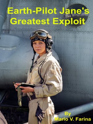 cover image of Earth-Pilot Jane's Greatest Exploit